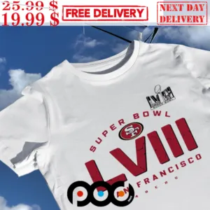 San Francisco 49ers Super Bowl LVIII 2023 Shirt