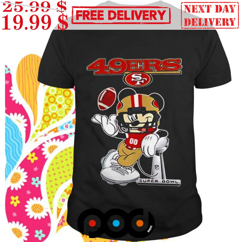 San Francisco 49ers Mickey Mouse Super Bowl Shirt