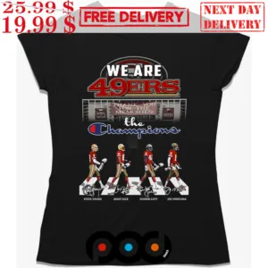 We Are San Francisco 49ers The Champions Abbey Road Signatures Shirt