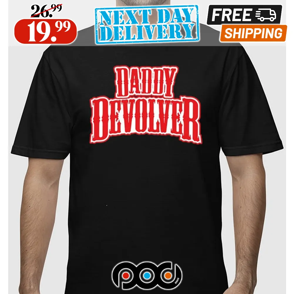 Daddy Devolver Shirt