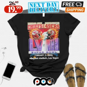 San Francisco 49Ers vs Kansas City Chiefs Super Bowl LVIII February 11 2024 Allegiant Stadium Las Vegas Shirt