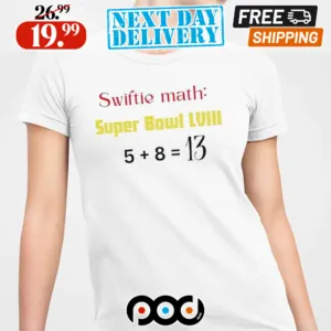 Swiftie Math Super Bowl LVIII Shirt
