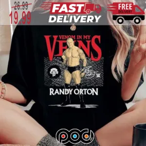 Randy Orton Venom In My Veins Signature 2024 Shirt