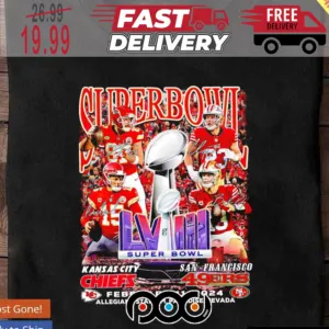 San Francisco 49ers And Kansas City Chiefs Super Bowl NFL 2024 At Las Vegas Shirts