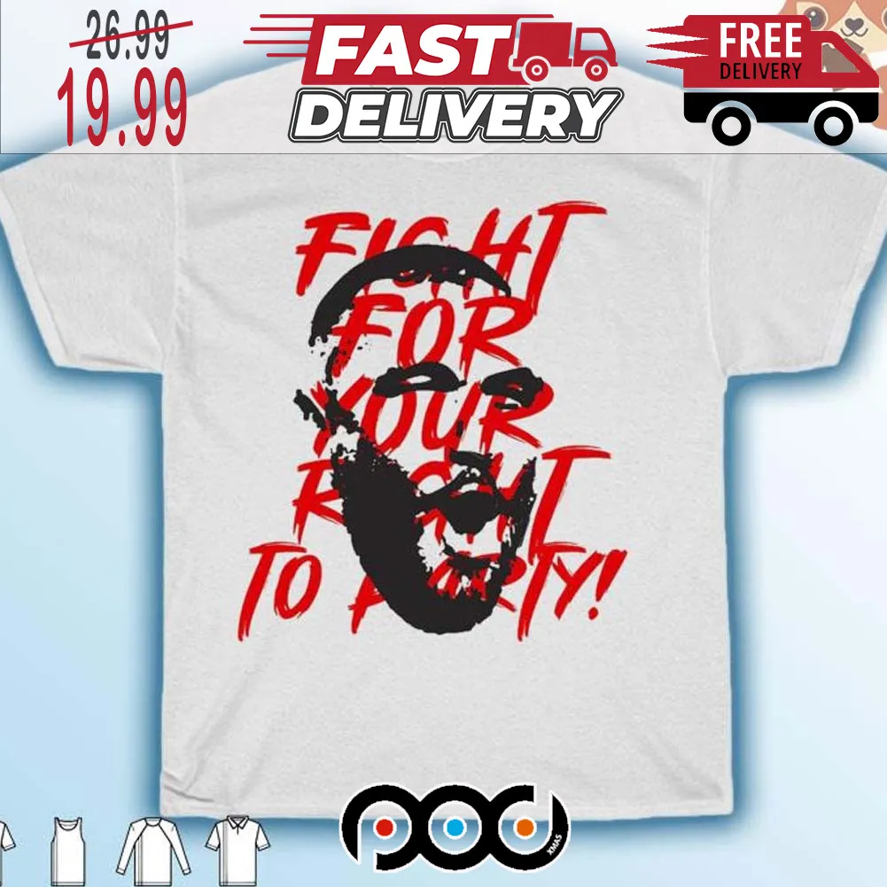 Travis Kelce Fight For Your Right To Party Super Bowl NFL Shirt