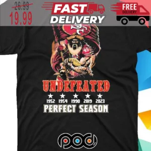 Undefeated San Francisco 49ers Perfect Season 2023 2024 Super Bowl NFL Shirt