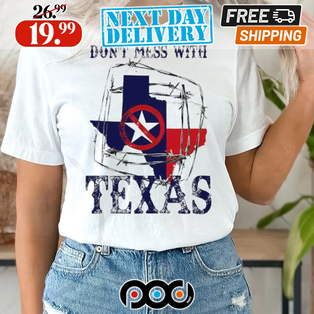 Don’t Mess With Texas Barbed Steel Fence Shirt