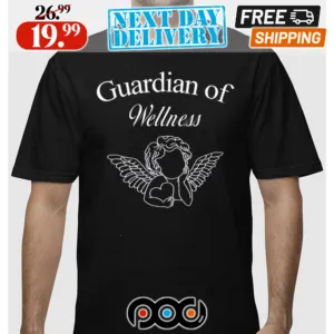 Guardian Of Wellness Shỉt