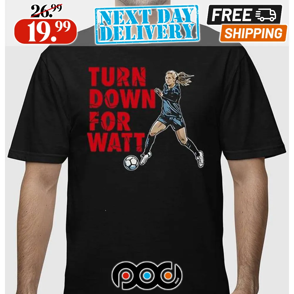 Jj Watt Kealia Watt Turn Down For Watt Shirt