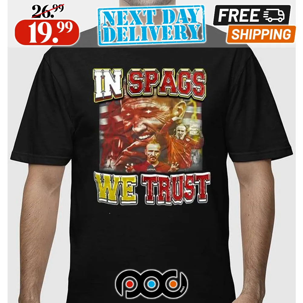 Steve Spagnuolo Chiefs In Spags We Trust Shirt