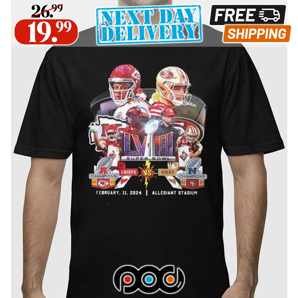Super Bowl LVIII KC Chiefs Vs SF 49ers February 11 2024 Allegiant Stadium Shirt
