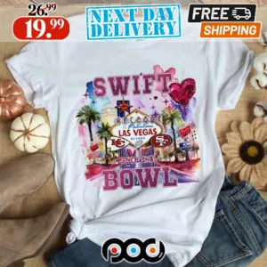 Swift Welcome To Las Vegas Chiefs vs 49ers Super Bowl LVIII Shirt