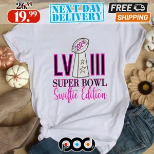 Swiftie Edition Super Bowl LVIII 2024 Shirt