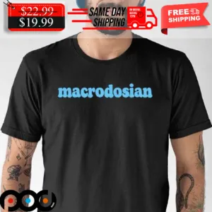 Macrodosian Shirt