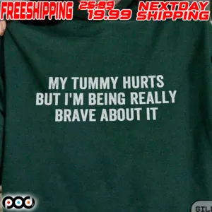 But I'm Being Really Brave About It Shirt