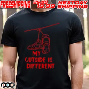 My Cutside Is Different Shirt