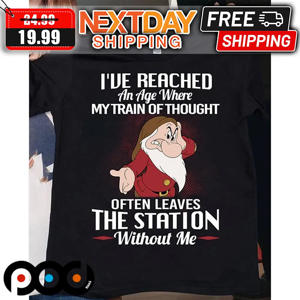 Gnome I've Reached An Age Where My Train Of Thought Often Leaves The Station Without Me Shirt