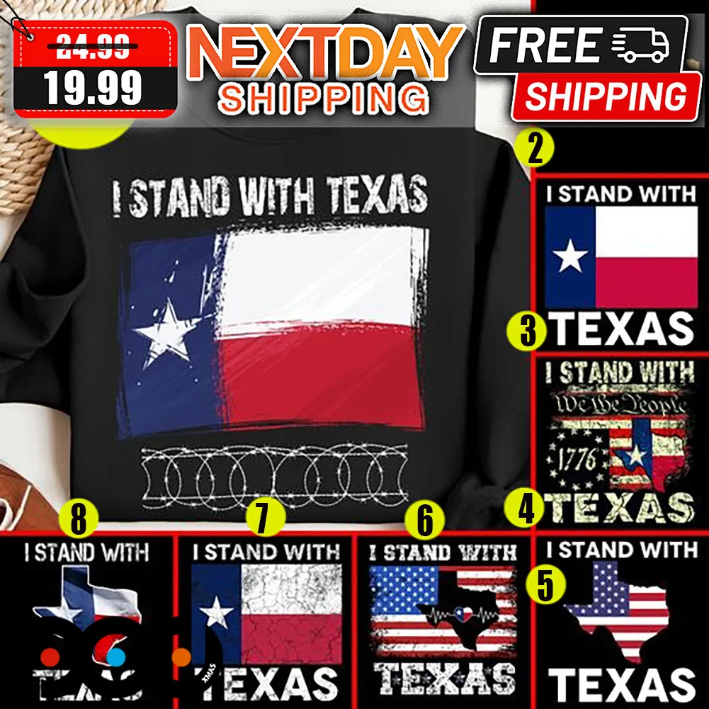 I Stand With Texas Shirt