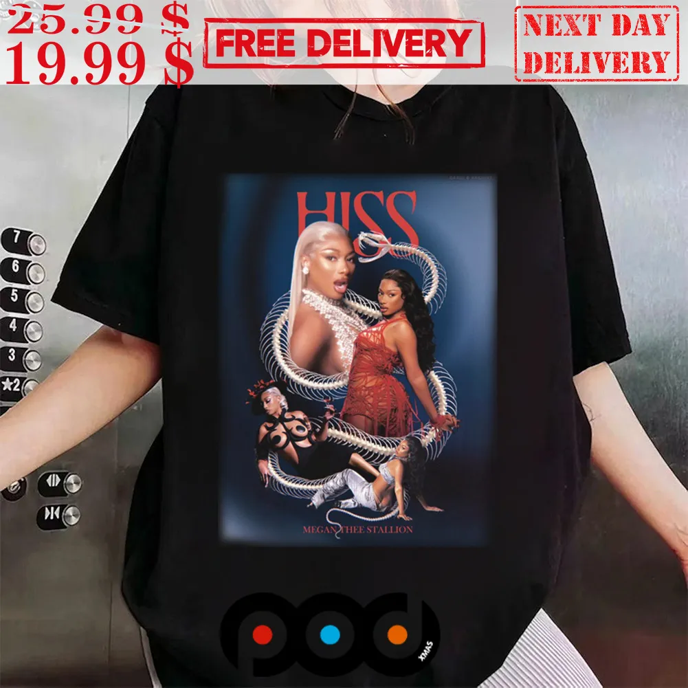 Hiss By Megan Thee Stallion Shirt