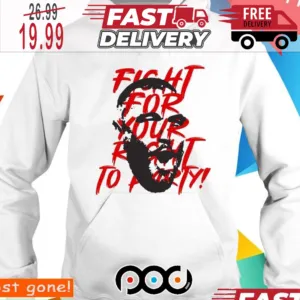 Travis Kelce Fight For Your Right To Party Super Bowl NFL Shirt
