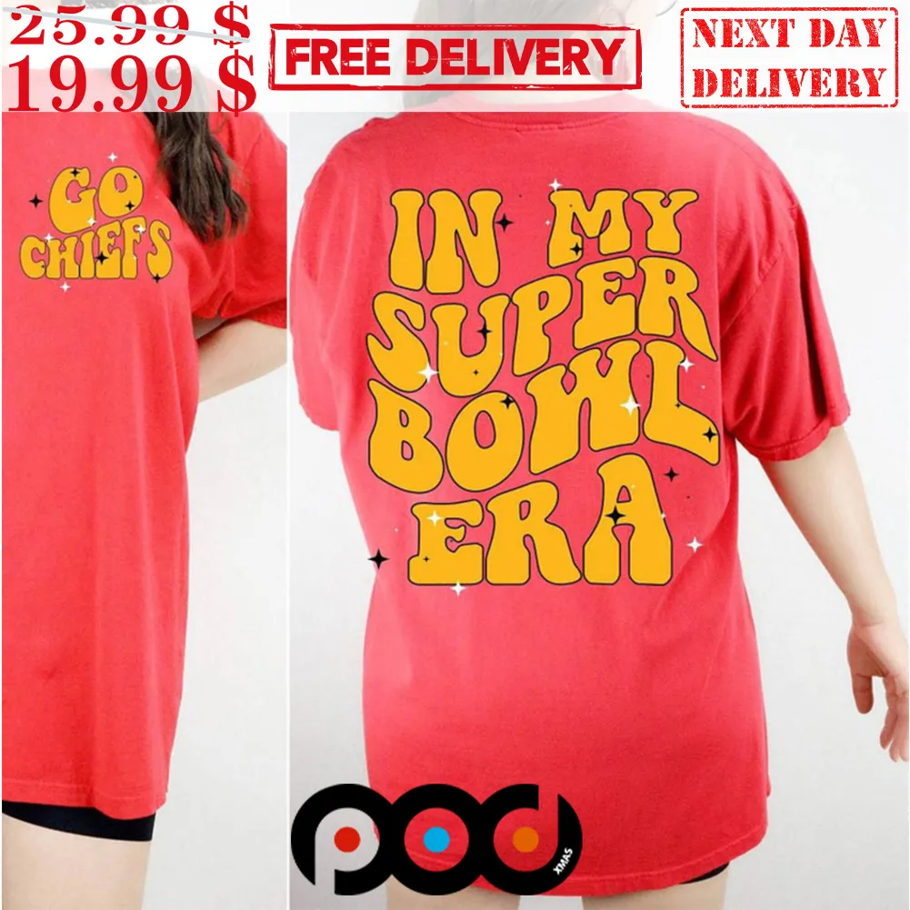 Bowl Game Football Party 2024 In My Super Bowl Era Shirt_