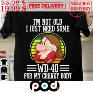 Grumpy I’m Not Old I Just Need Some Wd40 Vintage Shirt