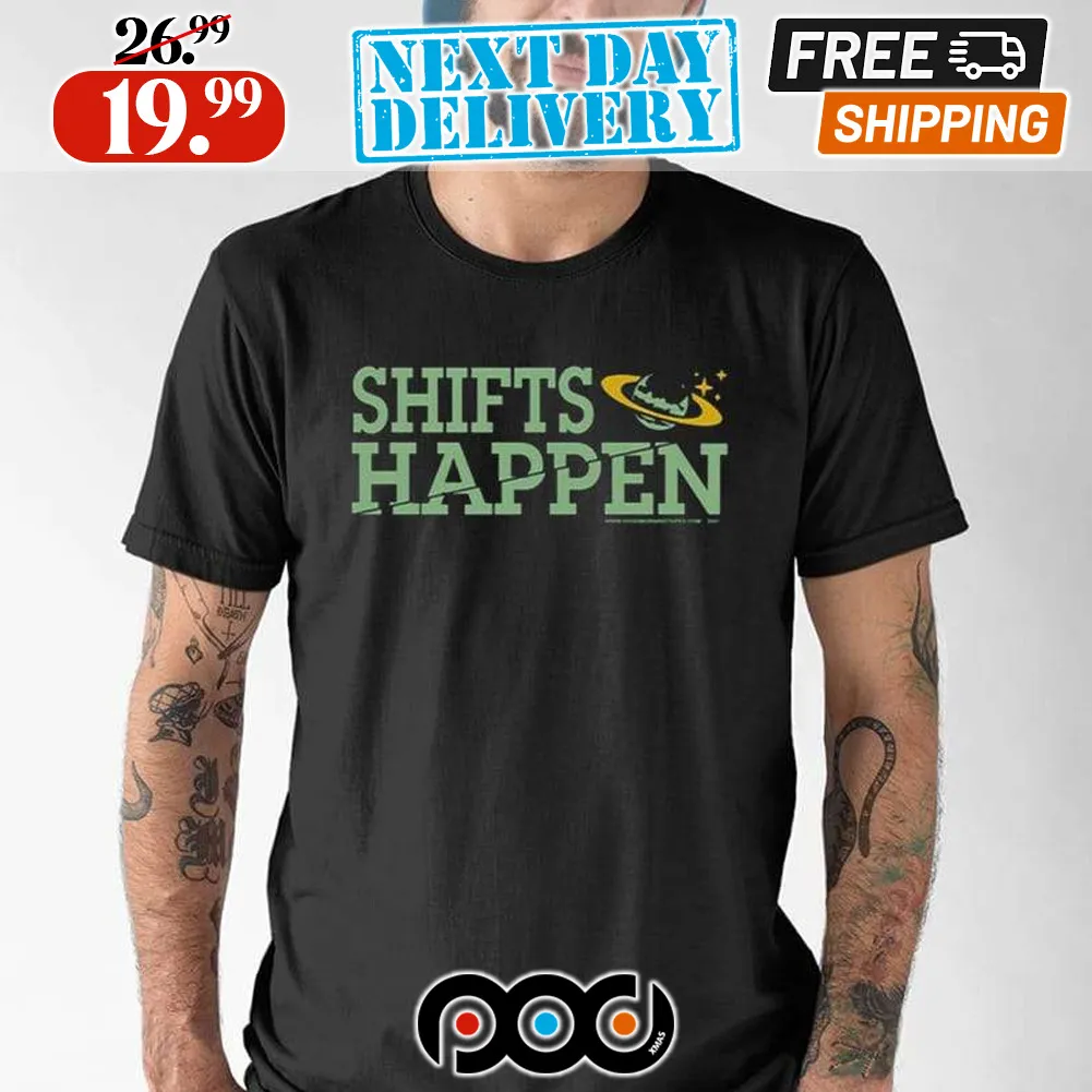 Antoni Porowski Shifts Happen Shirt