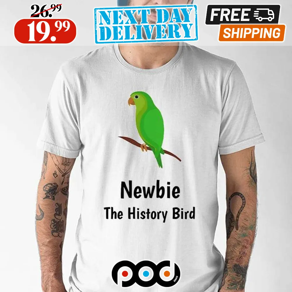 Parrot Newbie The History Bird Shirt