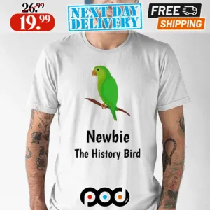 Parrot Newbie The History Bird Shirt