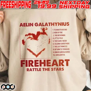 Aelin Galathynius Fireheart Rattle The Stars Shirt