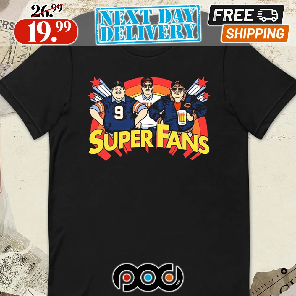 Da Super Fans Chicago Bears Shirt