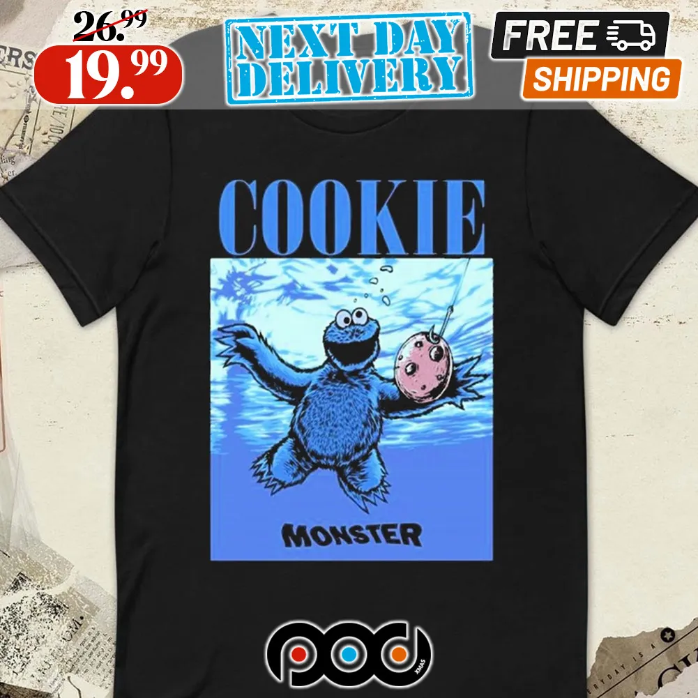 Nevermind Cookie Monster Shirt
