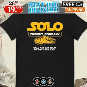 Solo Freight Company Call 124 329 Solo To Ship Your Junk Shirt