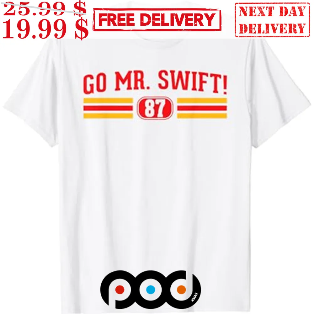 Go Mr Swift 87 Shirt