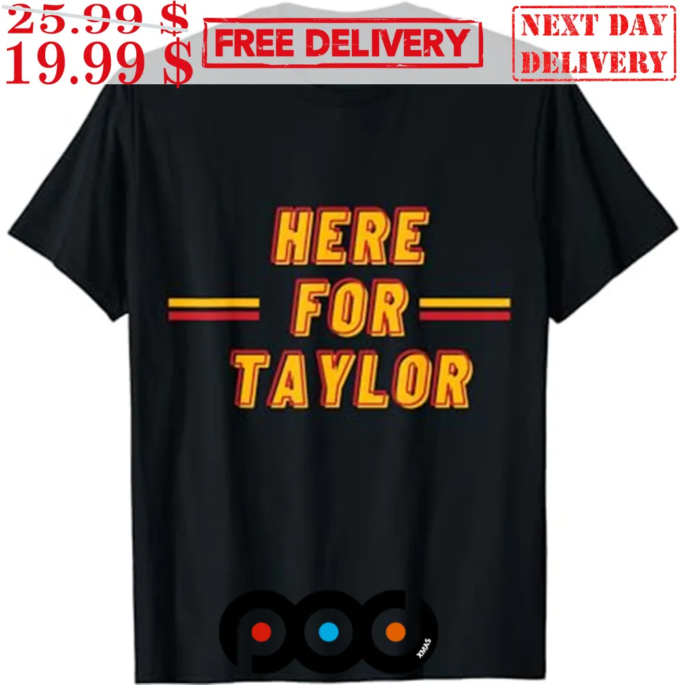 Here For Taylor Football Go Taylor's Boyfriend 87 Shirt