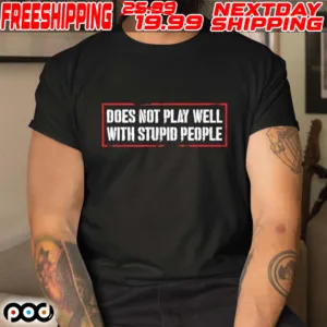 David Draiman Does Not Play Well With Stupid People Shirt