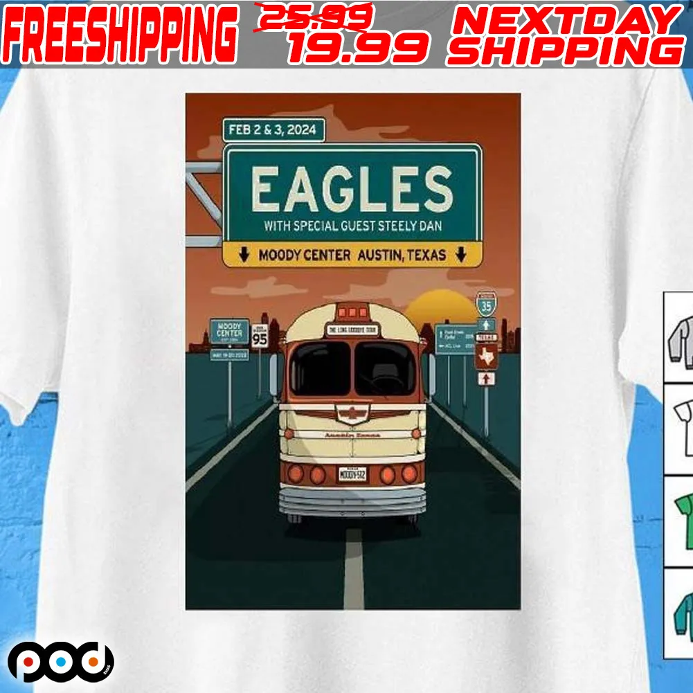 Eagles 2 And 3 February Event Austin Poster Shirt