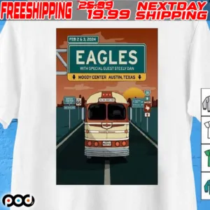 Eagles 2 And 3 February Event Austin Poster Shirt