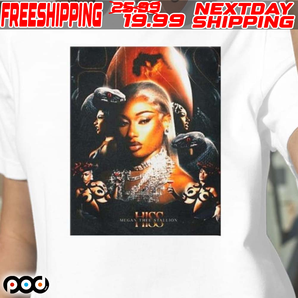 Hiss Megan Thee Stallion 2024 Shirt Hiss Megan Thee Stallion 2024 Shirt