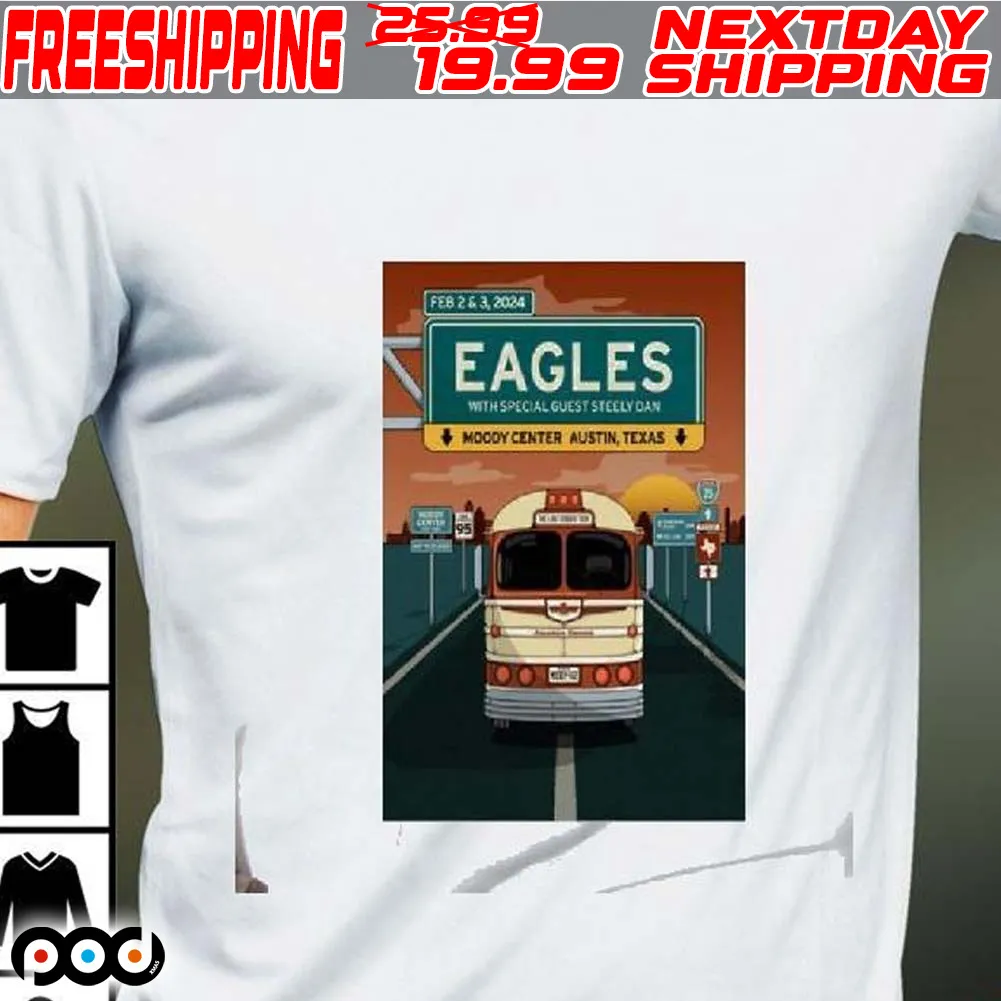Eagles 2 And 3 February Event Austin Poster Shirt