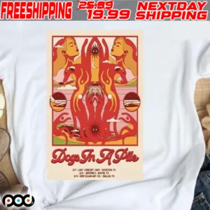 Dogs In A Pile 2 1 2024 Last Concert Cafe Houston Tx Shirt