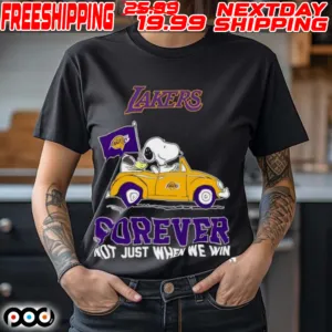 Snoopy And Woodstock Driving Car Los Angeles Lakers Forever Not Just When We Win Shirt