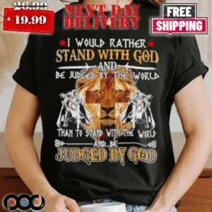 Lion of Judah Jesus I Would Rather Stand With God Knight Templar Shirt