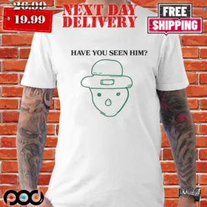 Have You Seen Him Amateur Sketch Crichton Leprechaun
