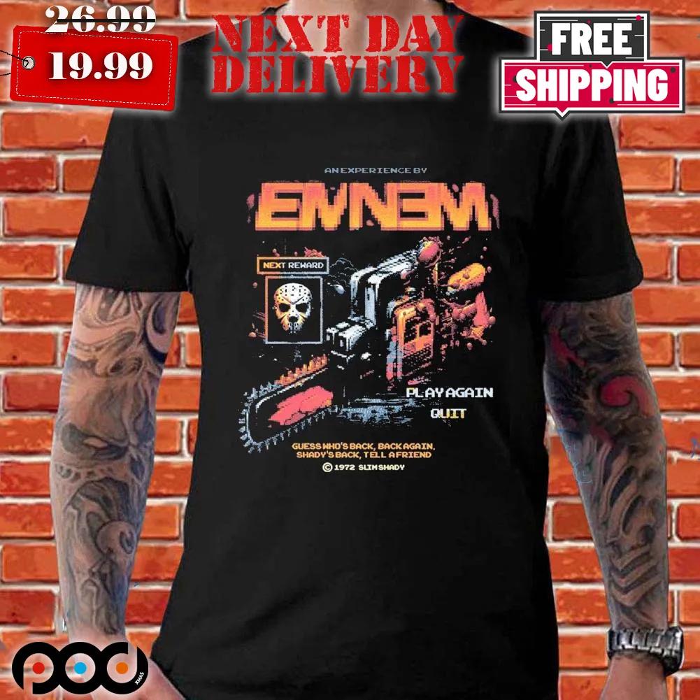 Shady Gaming Eminem Chainsaw Guess Who’s Back Back Again Shady’s Back Tell Afriend Shirt