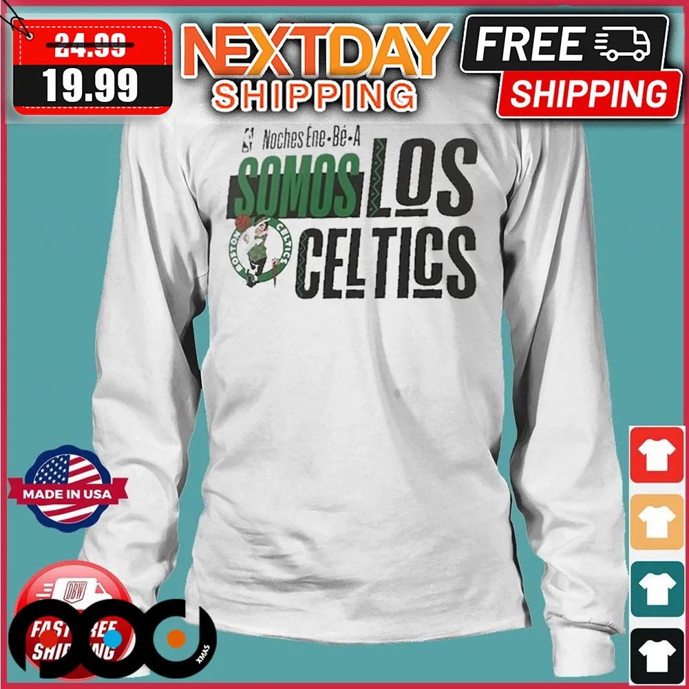NBA Boston Celtics Somos Los Celtics Noches Ene-Be-A Training 2024 Shirt