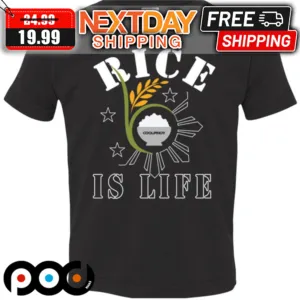 Rice Is Life Coolpinoy Shirt