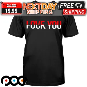 Love You Fuck You Shirt
