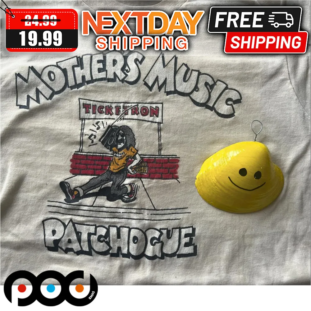 Mother's Music Patchogue Ticketron Shirt