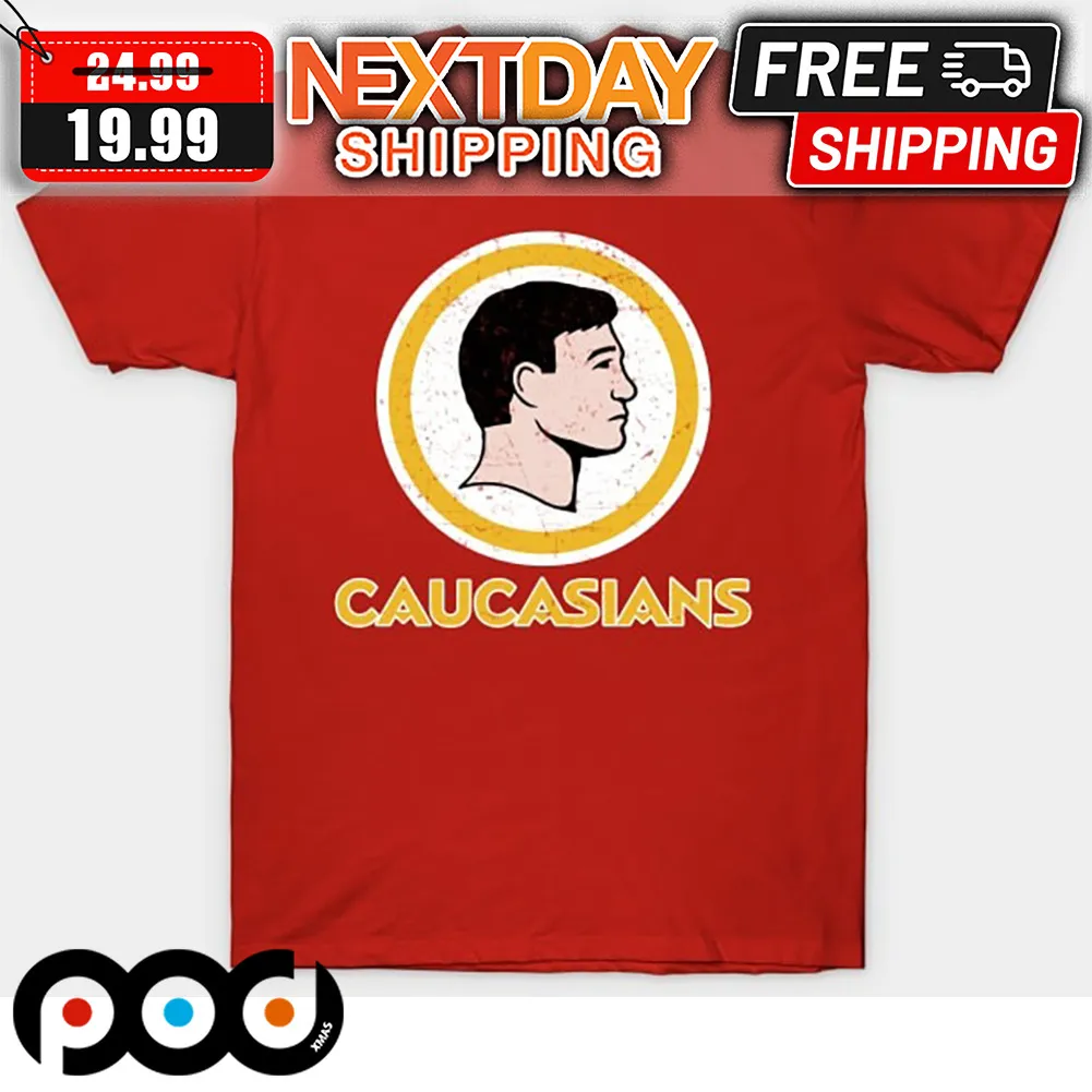 Washington Caucasians Redskins Shirt
